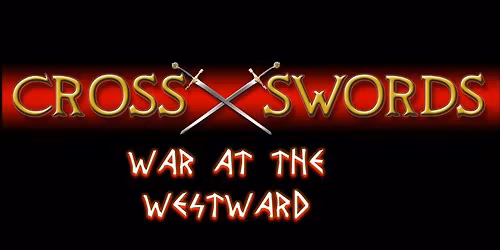 Cross-Swords War At The Westward IX