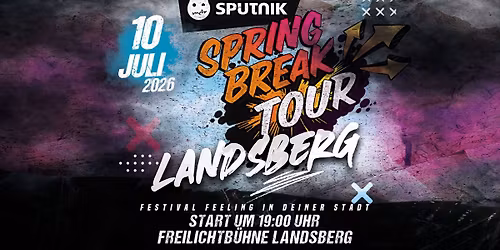 Sputnik Spring Break Tour in Landsberg