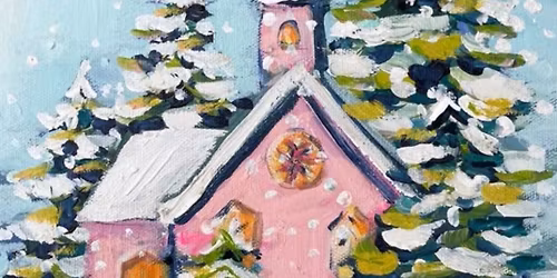 Winter Chapel Painting Class $35 11-10-25 6:00-8:00 