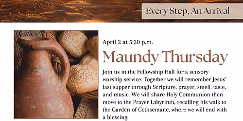 Apex UMC - Maundy Thursday Service