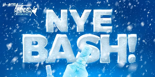 NYE BASH\u2744\ufe0f\u2744\ufe0f