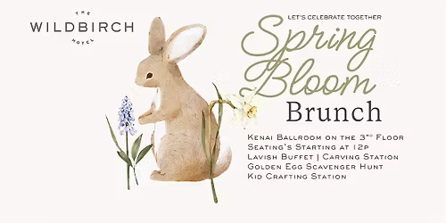 Spring Bloom Brunch at The Wildbirch Hotel