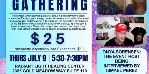 🌟 Ascension Gathering in our 48-unit EESystem 🌟 Onya Sorensen