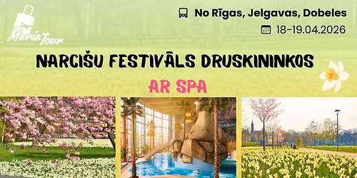 Narci\u0161u festiv\u0101ls Druskininkos Lietuv\u0101