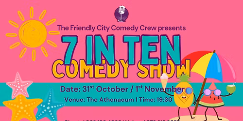 7 IN TEN Comedy Show