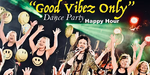 Atomic Groove's "Good Vibez Only" Dance Party Happy Hour