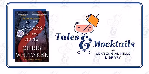 Tales & Mocktails at Centennial Hills Library