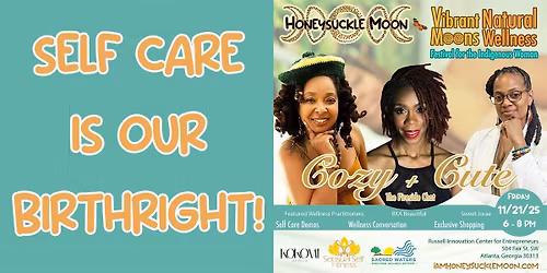 Honeysuckle Moon x Vibrant Moons Natural Wellness presents Cozy + Cute...
