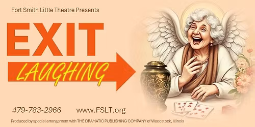 FSLT presents: Exit Laughing