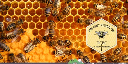 Talk: Bees with the Door County Beekeepers Club