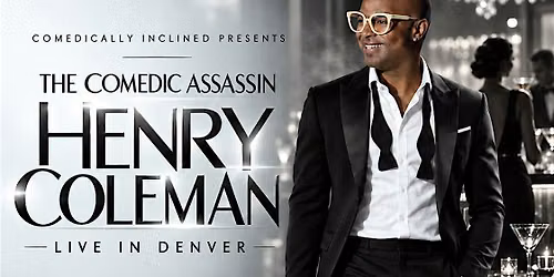 The Comedic Assassin - Henry Coleman Live