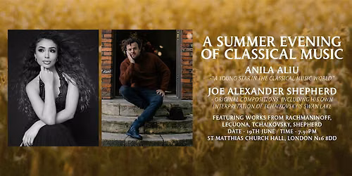 A SUMMER EVENING OF CLASSICAL MUSIC