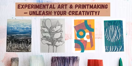 Experimental Art and Printmaking - Bury St Edmunds