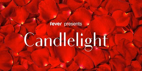 Candlelight: Valentine's Day Special