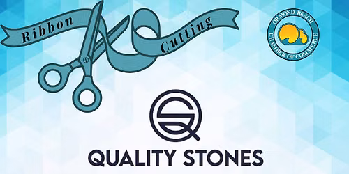 Ribbon Cutting - Quality Stones!