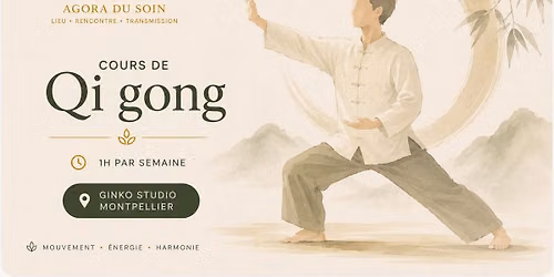 Cours de Qi Gong \u00e0 Montpellier