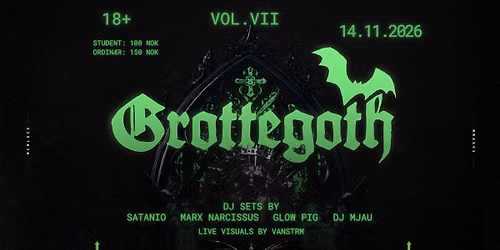 Grottegoth Vol. VII - Live VJ || Hulen