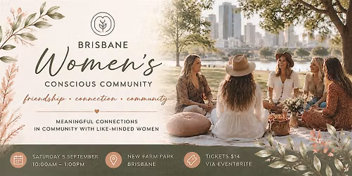 Brisbane Women's Conscious Community | New Farm Park Gathering