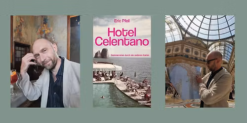 Eric Pfeil - Hotel Celentano - Lesung