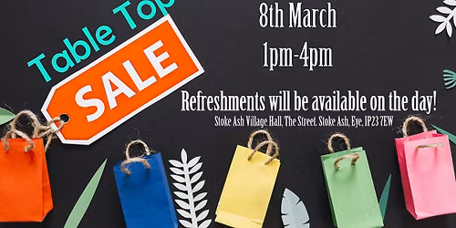 Table Top Sale Stoke Ash Village Hall