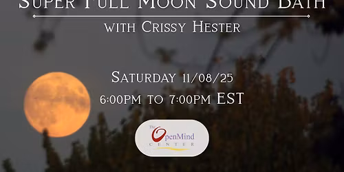 Super Full Moon Sound Bath