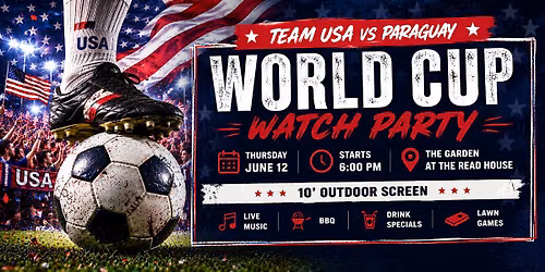 USA vs Paraguay World Cup Watch Party at The Read House | Live Music + BBQ