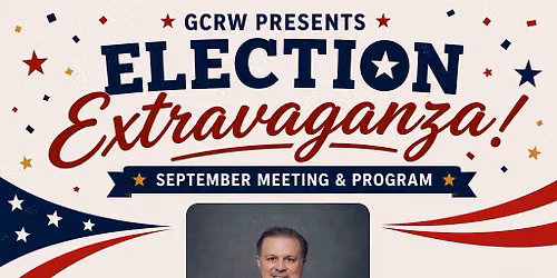 GCRW\u2019s Election Extravaganza