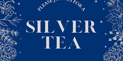 Silver Tea