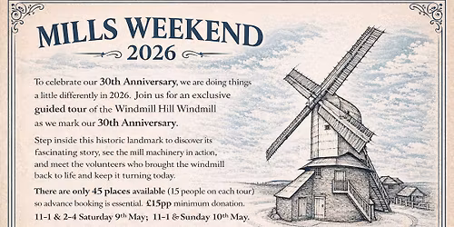 Mills weekend - special anniversary tours