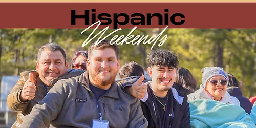 Hispanic Weekends (Wknd One) @ America's Keswick