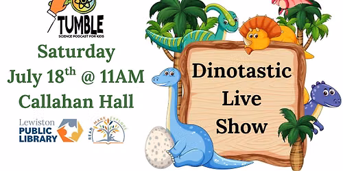 Dinotastic Live Show!