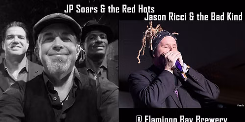 JP Soars & the Red Hots PLUS Jason Ricci & the Bad Kind