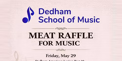DSM - MEAT RAFFLE FOR MUSIC - FRIDAY 5\/29