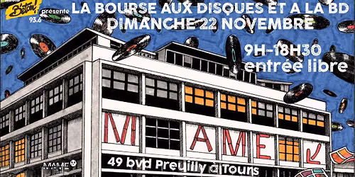 LA BOURSE AUX DISQUES ET \u00c0 LA BD DE RADIO B\u00c9TON
