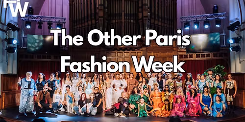 The Other Paris Fashion Week RUNWAY SHOW 2026