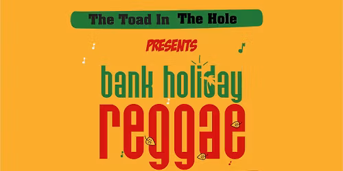 Bank Holiday Reggae Party