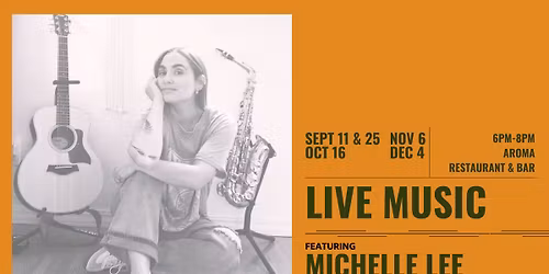 Live Music in Aroma ft Michelle Lee