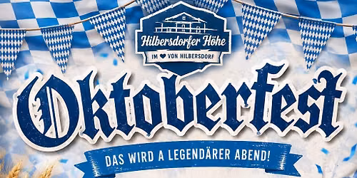 \ud83c\udf7b Oktoberfest 2026 in der Gastst\u00e4tte Hilbersdorfer H\u00f6he \ud83c\udf7b
