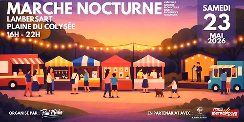 March\u00e9 Nocturne de Lambersart - 23 mai 2026