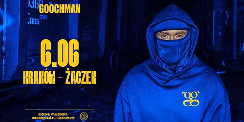 GOOCHMAN TOUR | 06.06 KRAK\u00d3W