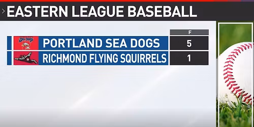Portland Sea Dogs at Richmond Flying Squirrels