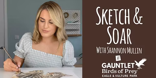 *9 Places Available* Sketch & Soar \u2013 Birds of Prey Art Workshop with artist Shannon Mullin 12\/12\/25