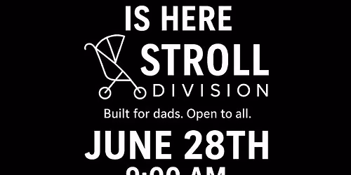 Stroll Division Summer Stroll