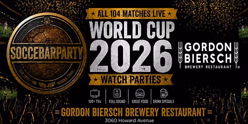 FIFA World Cup 2026 Watch Parties \u2013 Matches LIVE at Gordon Biersch Brewery