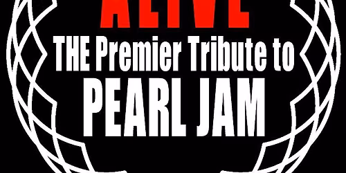 Alive \u2013 The Ultimate Pearl Jam Tribute Live at Copa Room