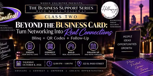 Women Unlimited Presents: The Business Support Series Class Two