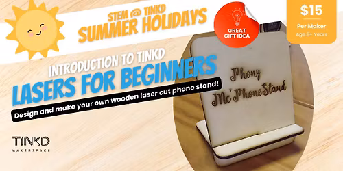 Summer STEM @ Tinkd: laser