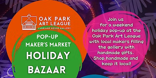 HOLIDAY BAZAAR Maker's Market Pop-up
