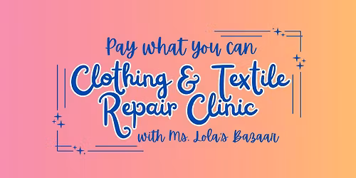 Buffalo Clothing & Textile Repair Clinic!