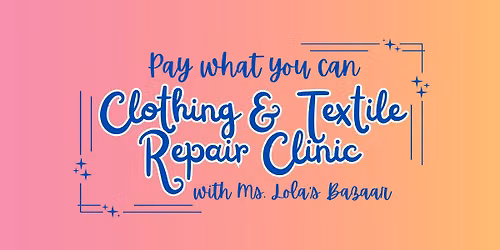Buffalo Clothing & Textile Repair Clinic!